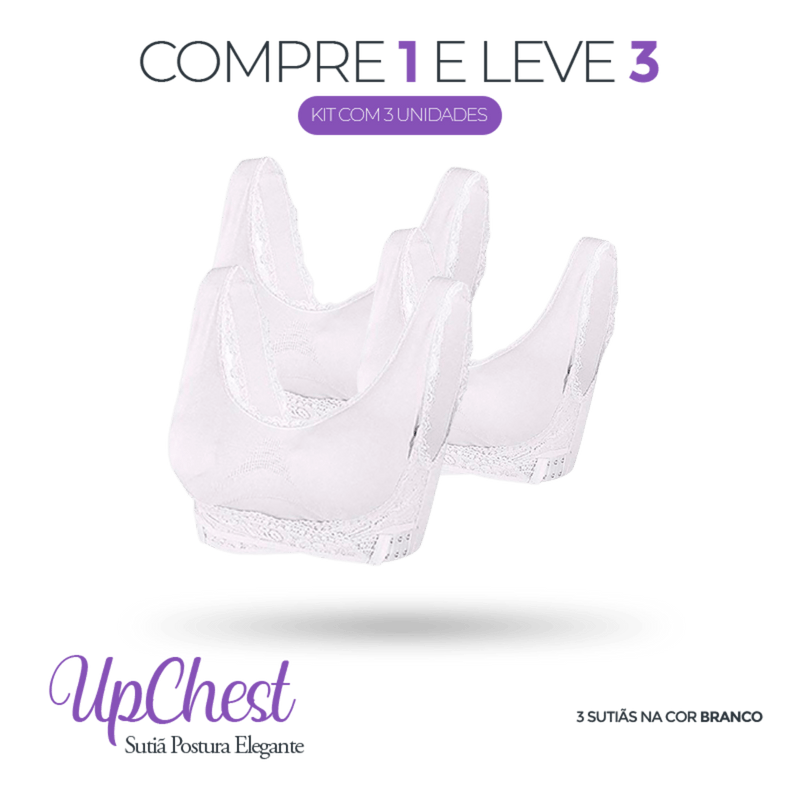 COMPRE 1 LEVE 3 - Sutiã Postura Elegante Upchest®