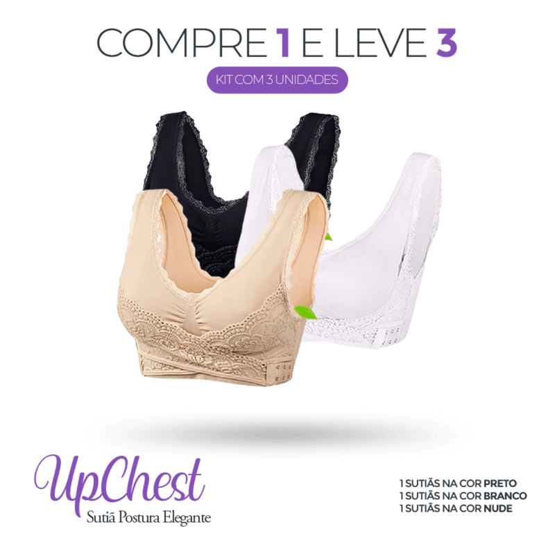 COMPRE 1 LEVE 3 - Sutiã Postura Elegante Upchest®